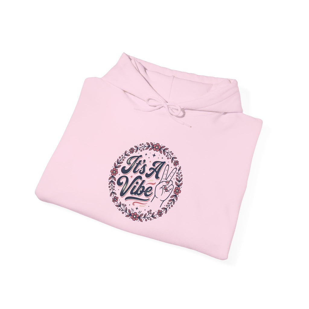Unisex It's A Vibe Hoodie