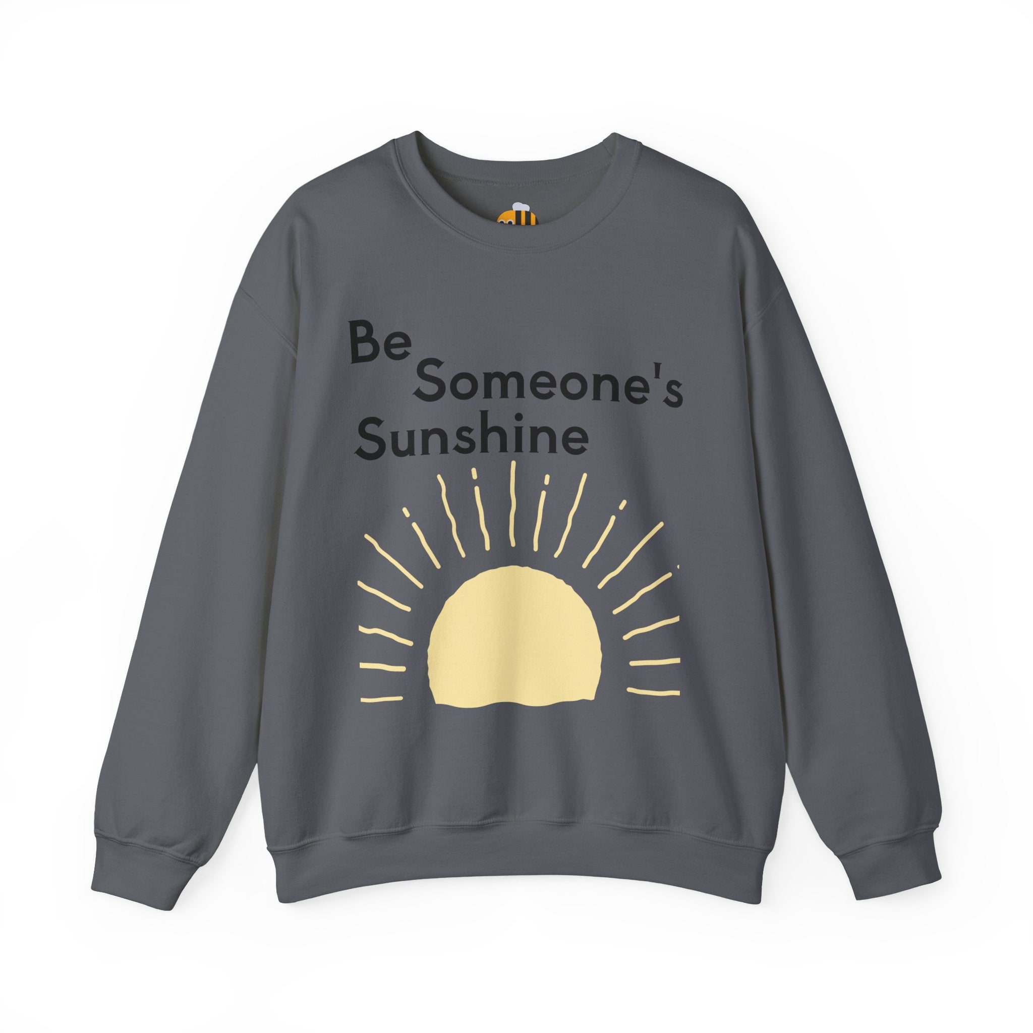 Unisex Be Someone's Sunshine Sweatshirt
