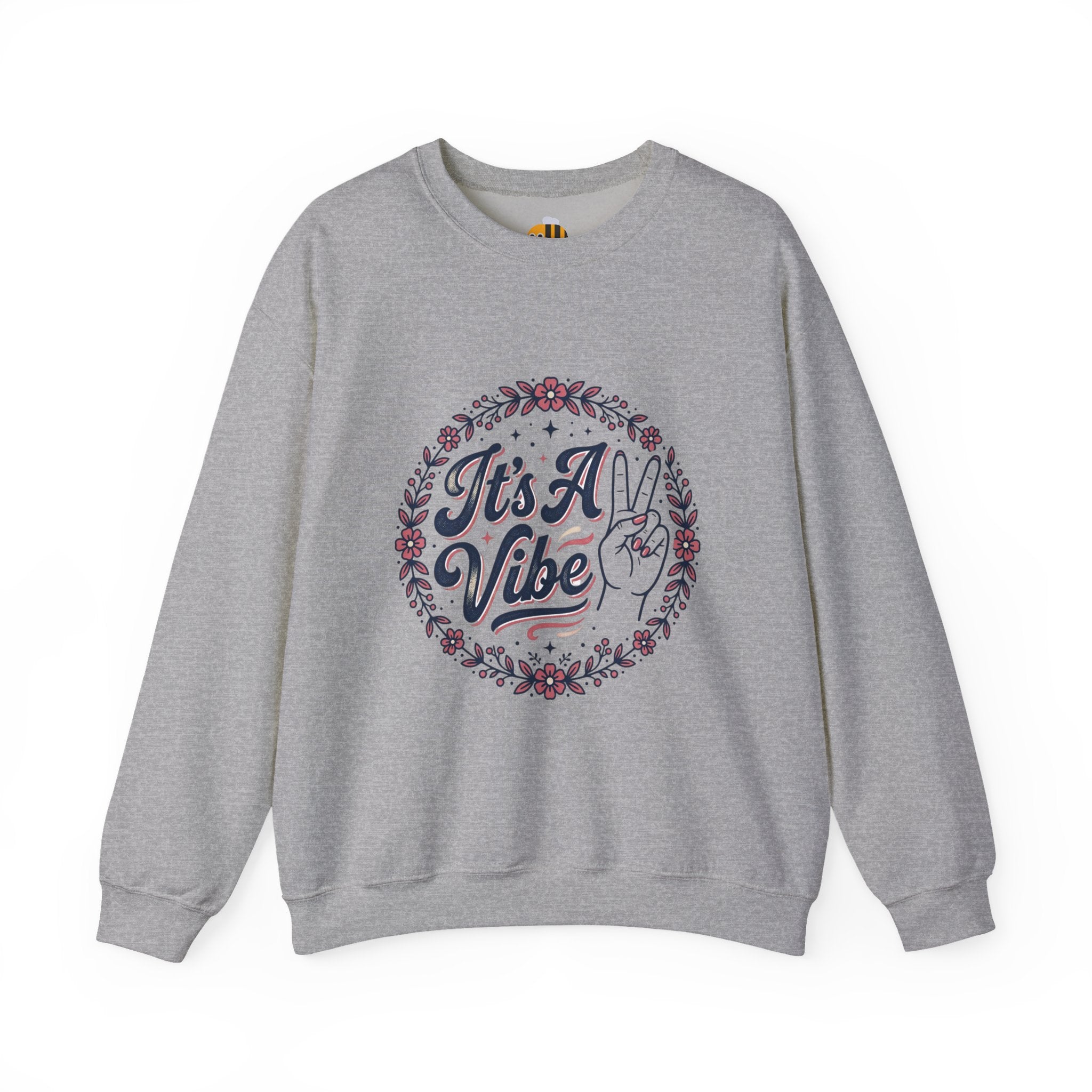 Unisex It's A Vibe Sweatshirt
