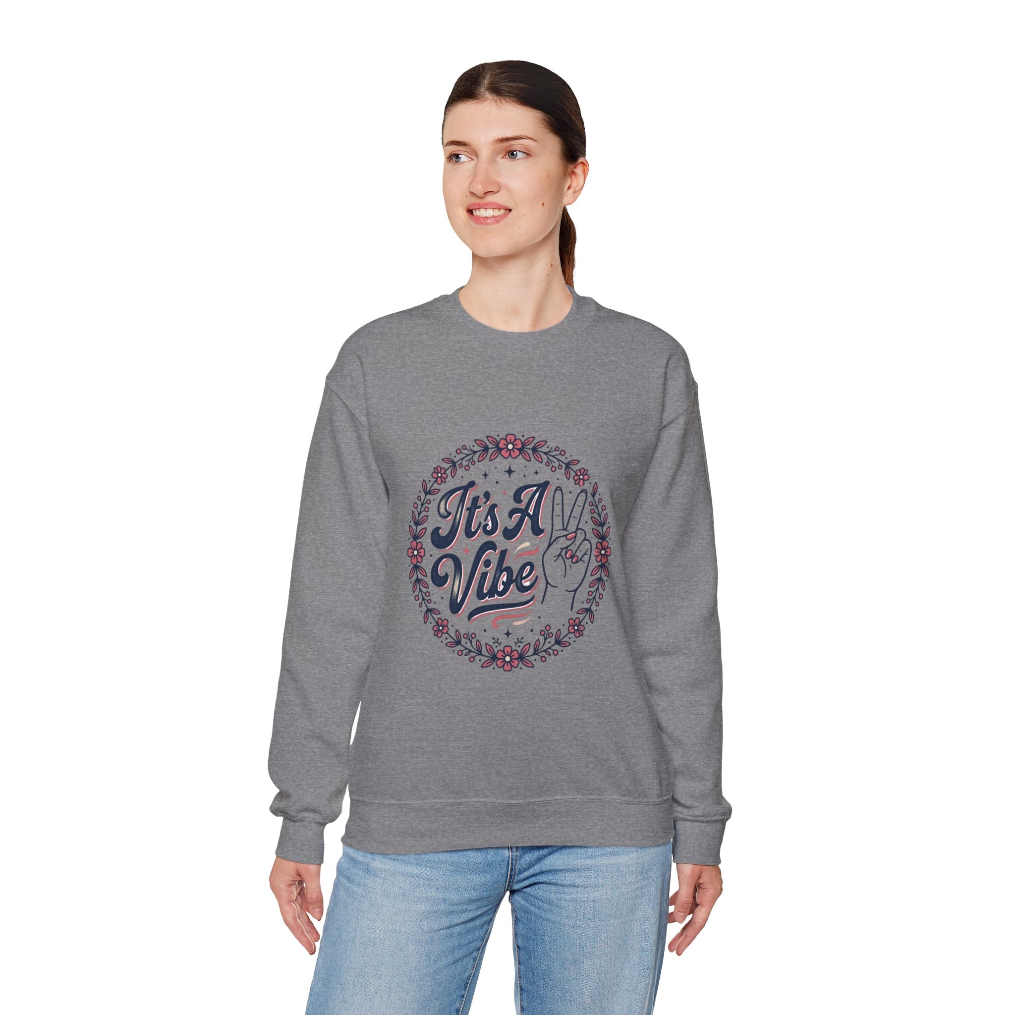 Unisex It's A Vibe Sweatshirt