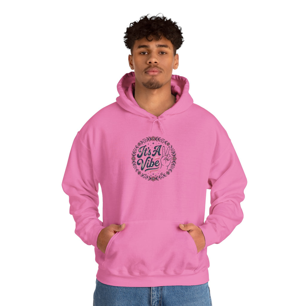 Unisex It's A Vibe Hoodie